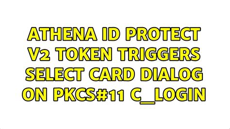 athena smart card pkcs11|athena id protect v2 drivers.